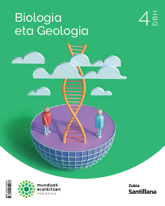 BIOLOGÍA ETA GEOLOGIA 4ºDBH. MUNDUAK ERAIKITZEN. EUSKADI 2023