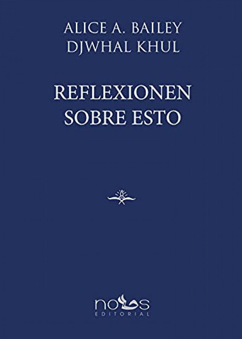 REFLEXIONEN SOBRE ESTO