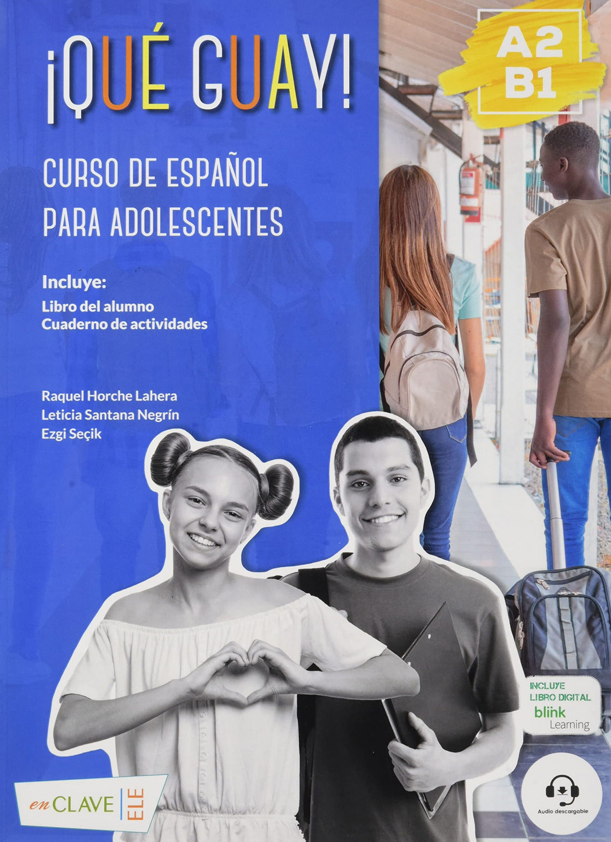 ¡Qué guay! A2-B1 - Curso de español