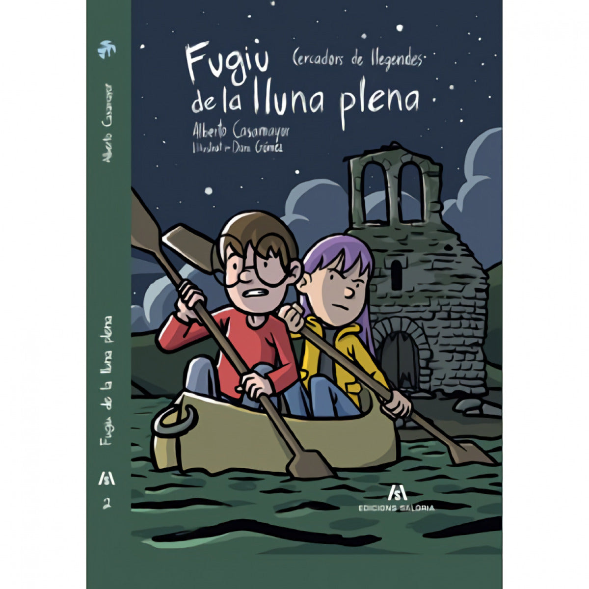 CAÇADORS DE LLEGENDES 2. FUGIU DE LA LLUNA PLENA