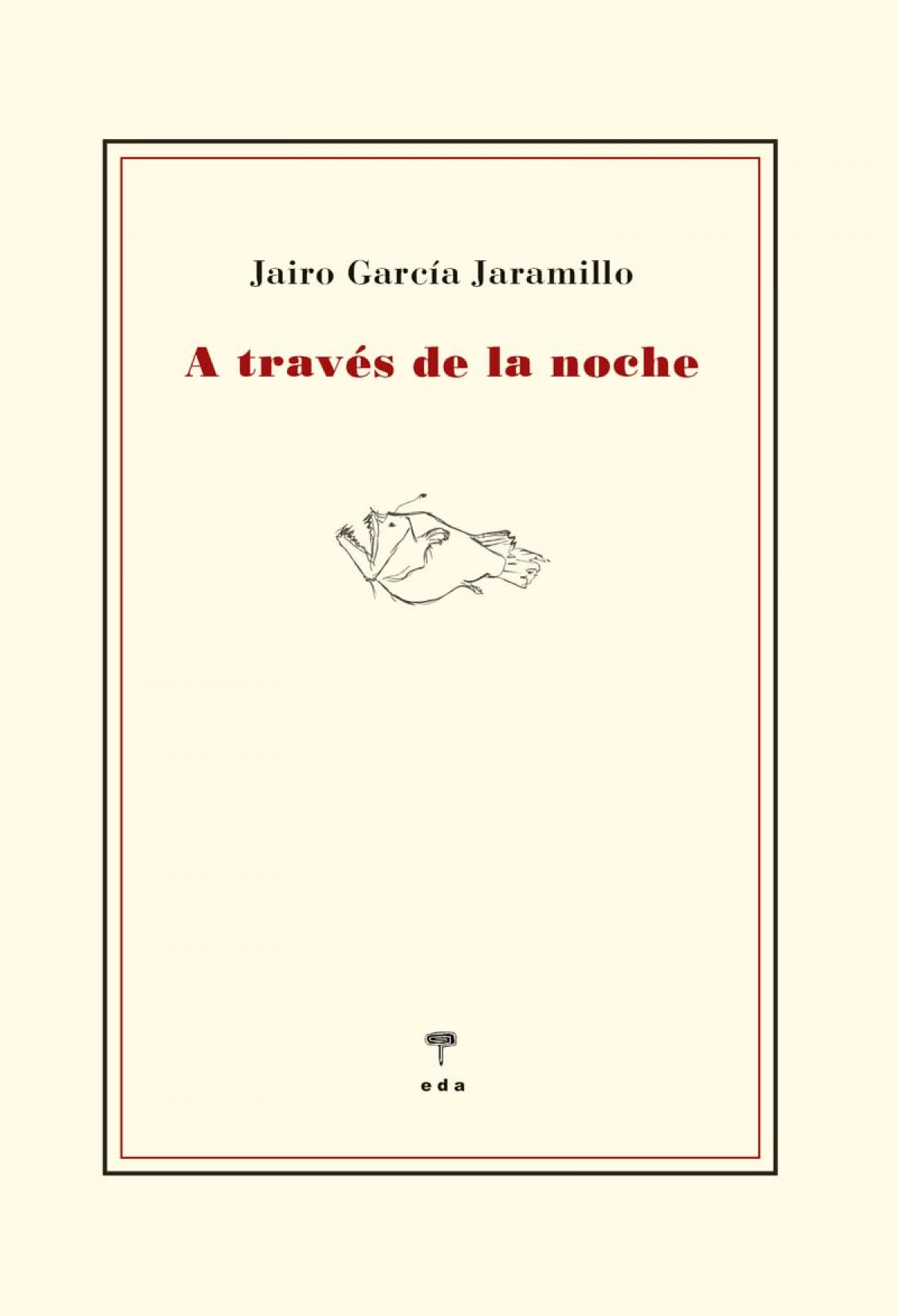 A través de la noche