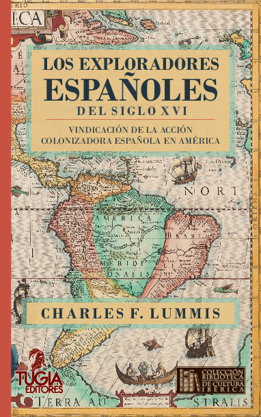 Los exploradores españoles del siglo XVI