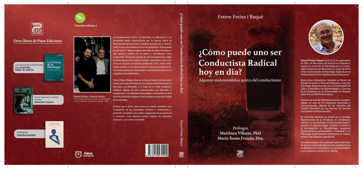 ¿CÓMO PUEDE UNO SER CONDUCTISTA RADICAL HOY EN DÍA?