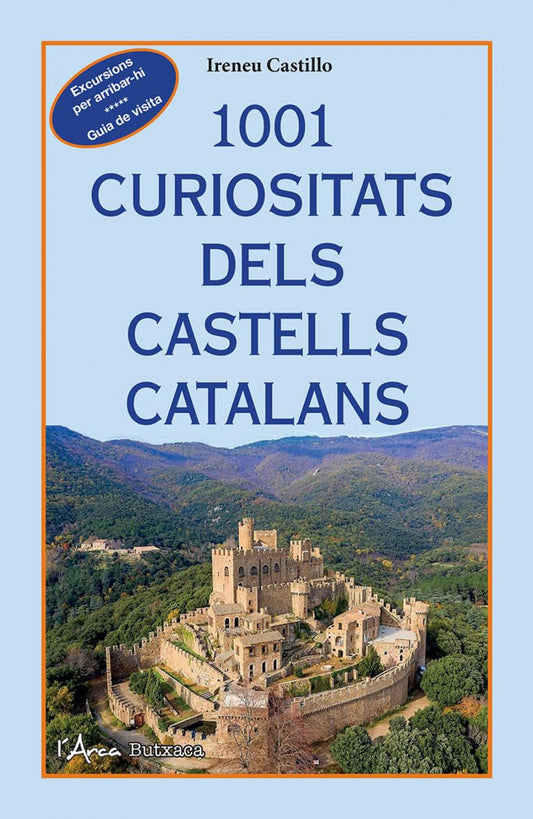 1001 CURIOSITATS DELS CASTELLS CATALANS (BUTXACA)