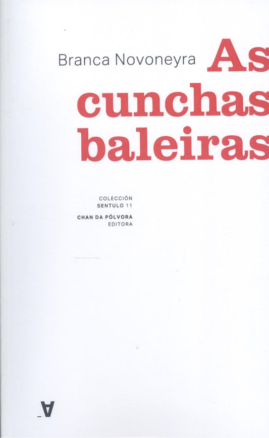 (g).11.as cunchas baleiras.(sentulo)