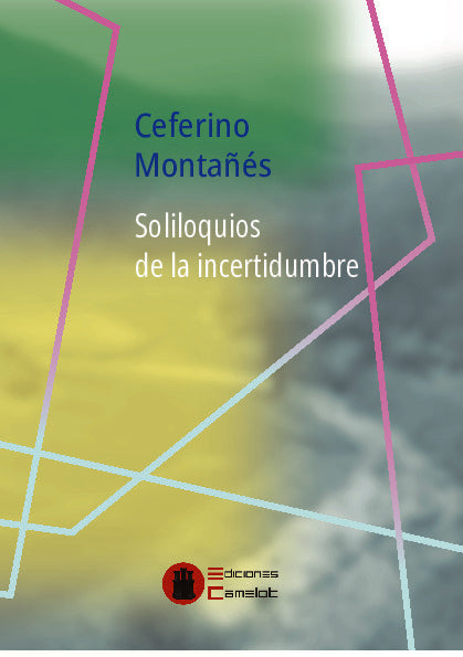 Soliloquios de la incertidumbre