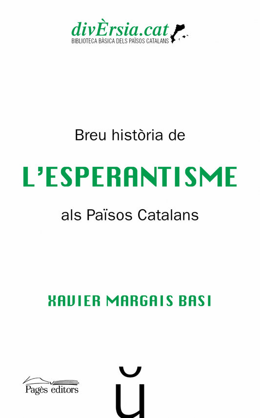 Breu hist.ria de l'Esperantisme als Països Catalans