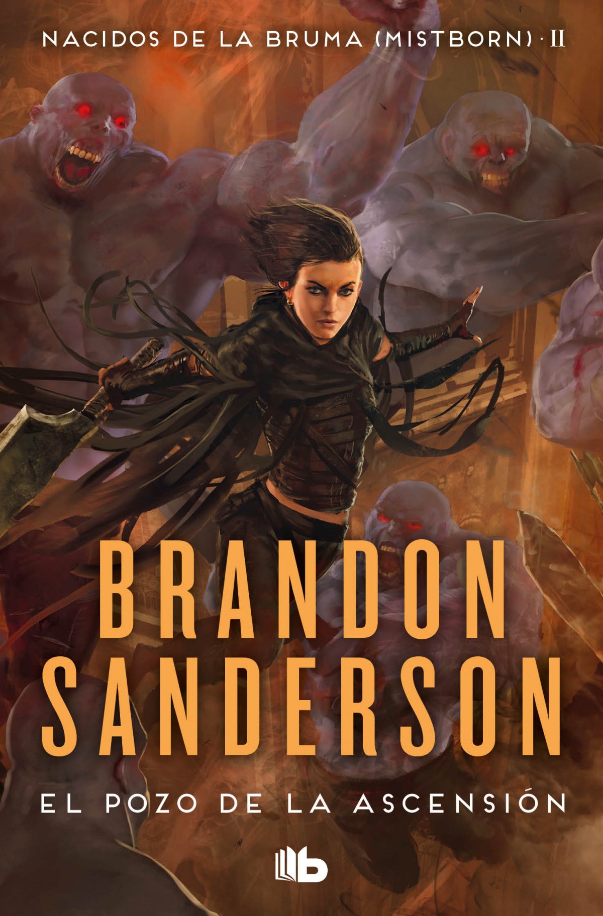 El Pozo de la Ascensión (Nacidos de la bruma [Mistborn] 2)