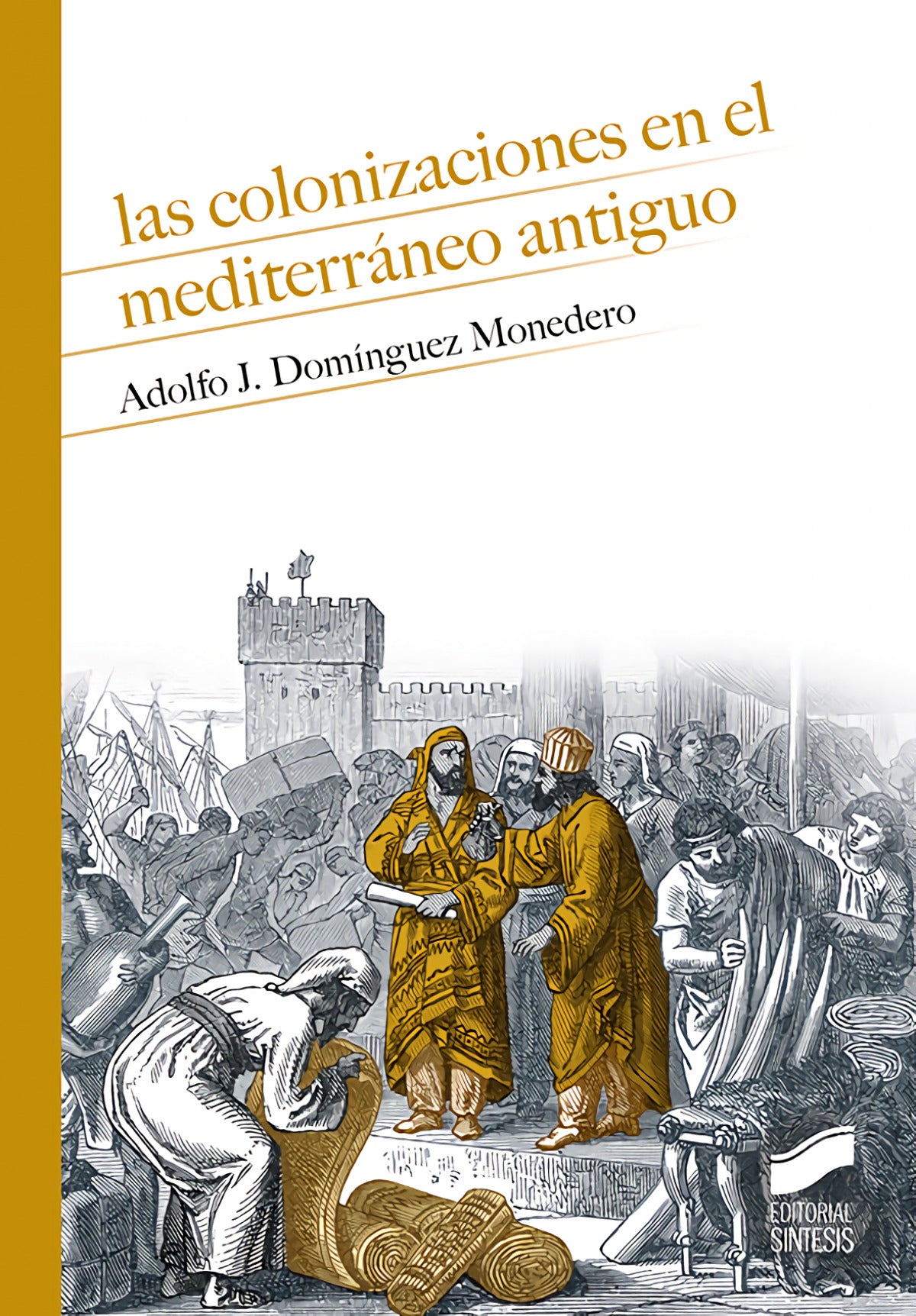 Las colonizaciones en el Mediterráneo antiguo