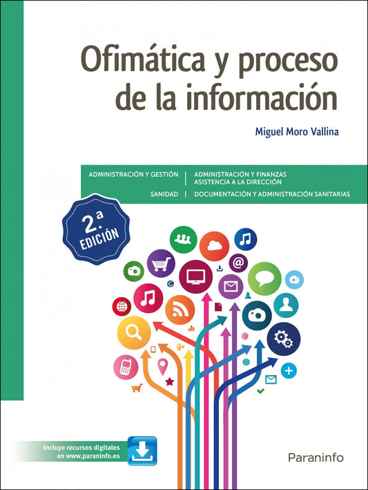 Ofimatica y proceso de la información GS 2.edición 2021