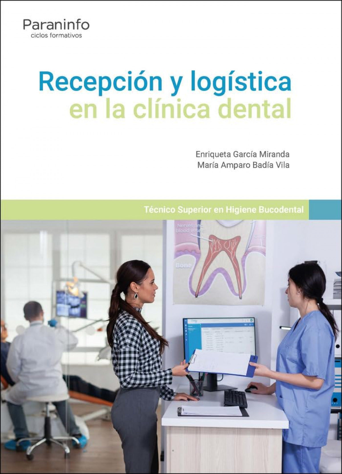 Recepción y logística en la clínica dental