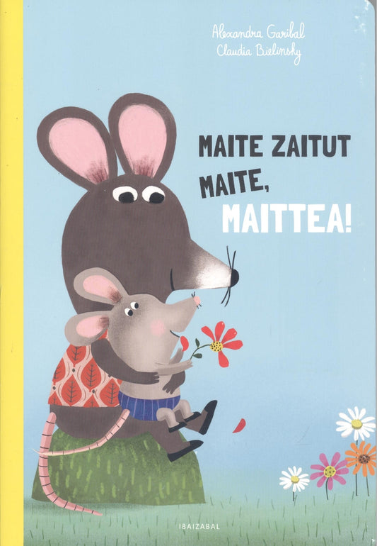 (eus).maite zaitut maite, maittea!.(haurrentzako albumak)