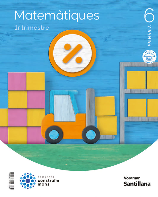 MATEMÀTIQUES 6E.PRIMARIA. CONSTRUINT MONS. VALENCIA 2023