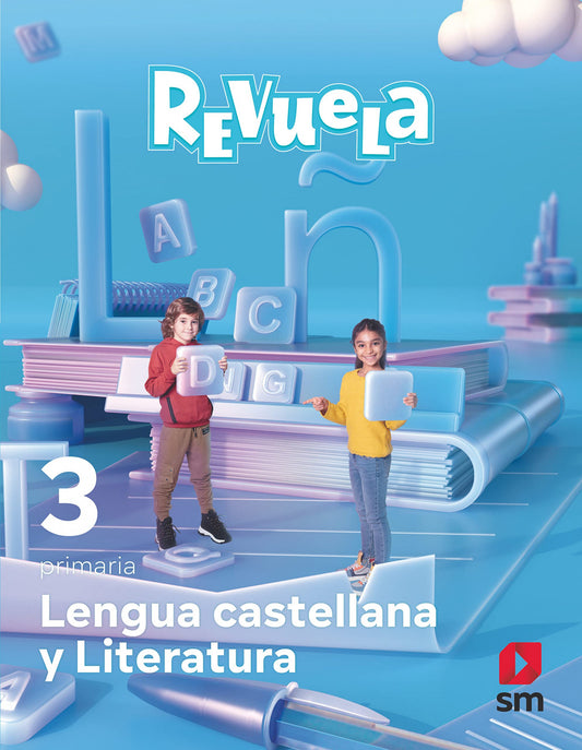 LENGUA CASTELLANA 3ºPRIMARIA. REVUELA 2022
