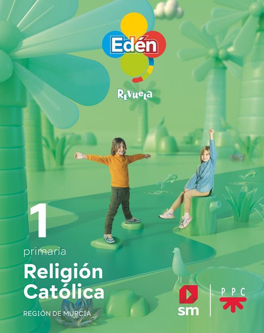 RELIGIÓN 1ºPRIMARIA. EDEN. REVUELA. MURCIA 2022
