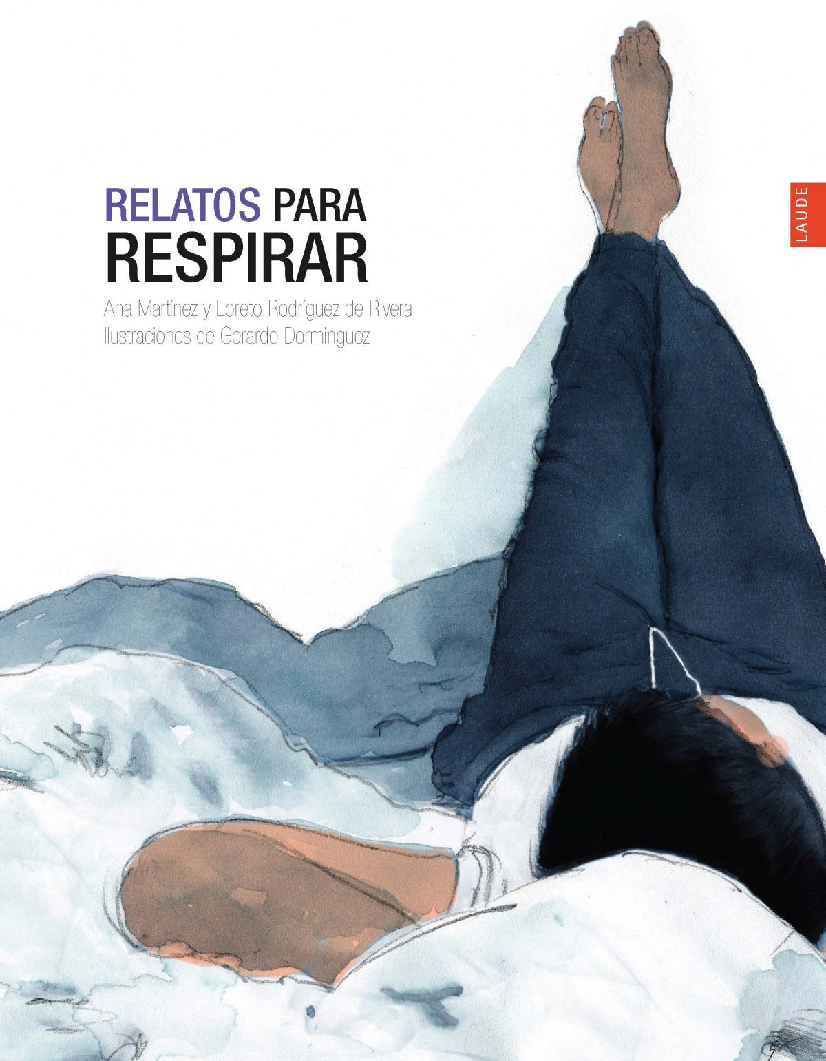 RELATOS PARA RESPIRAR - A PARTIR DE 14 AÑOS - RUSTICA