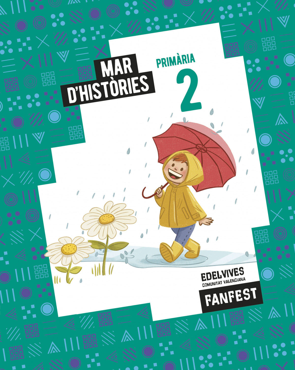 Projecte: FanFest. 2 Primària - Antologia