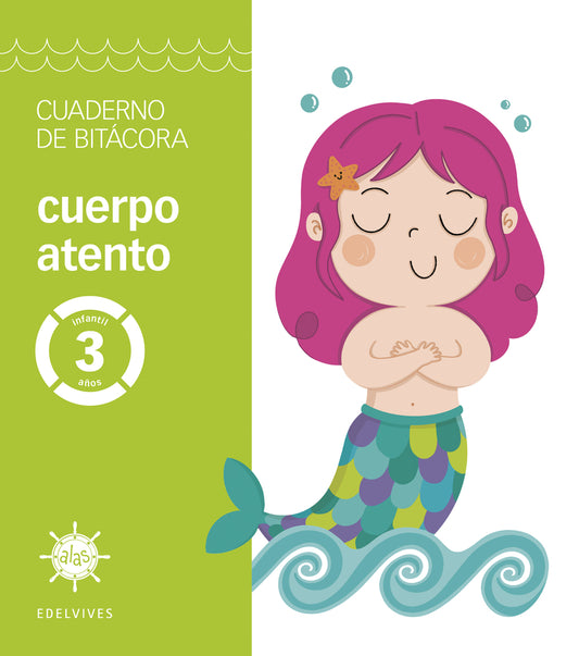 ALAS 3 AÑOS RELIGIÓN. APRENDER A ATENDER