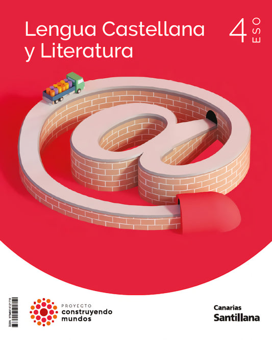 LENGUA 4ºESO. CONSTRUYENDO MUNDOS. CANARIAS 2023