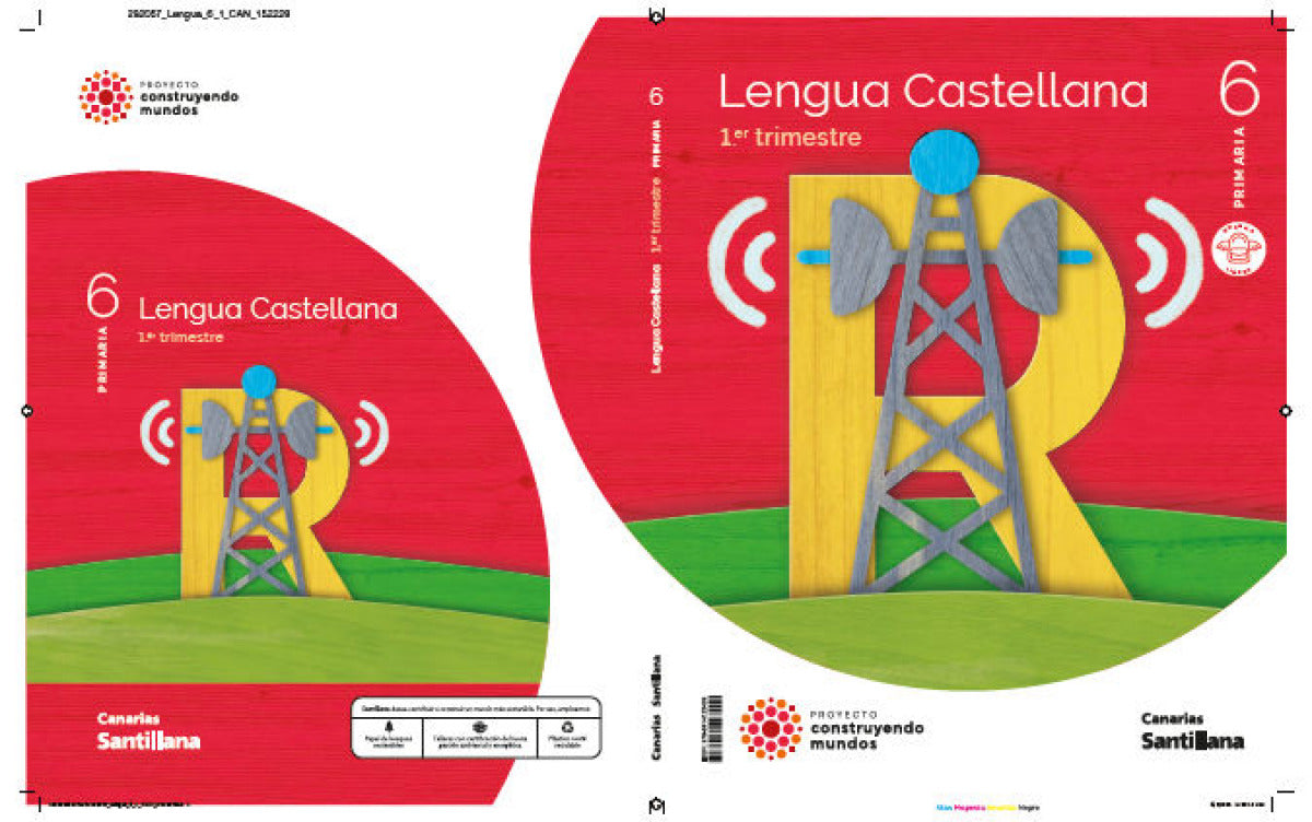 LENGUA 6ºPRIMARIA. CONSTRUYENDO MUNDOS. CANARIAS 2023