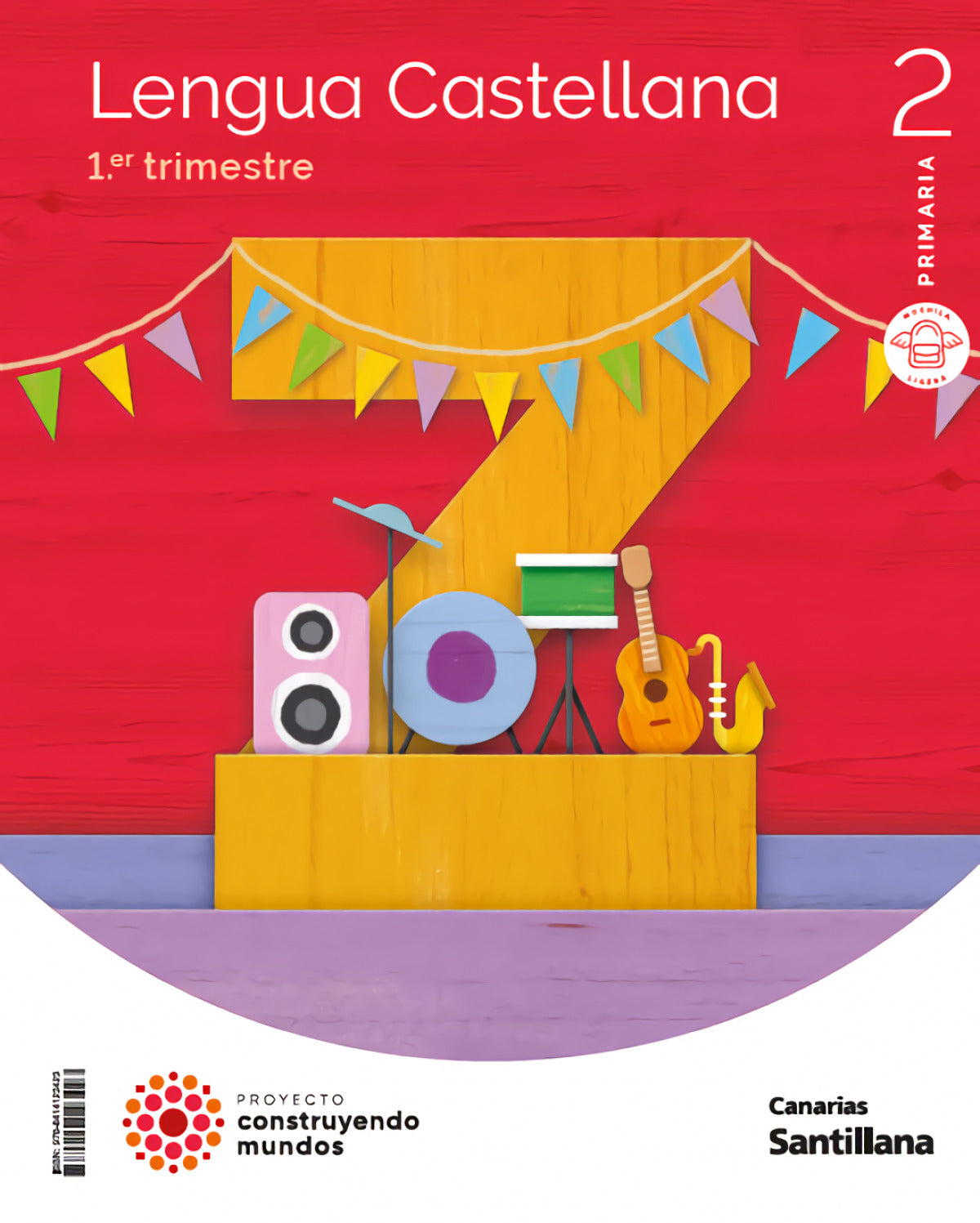 LENGUA 2ºPRIMARIA. CONSTRUYENDO MUNDOS. CANARIAS 2023