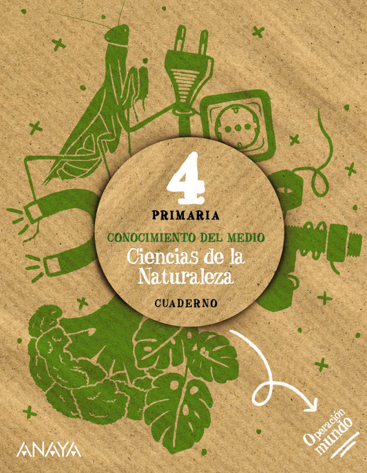 CUADERNO CIENCIAS NATURALEZA 4ºPRIMARIA. OPERACIÓN MUNDO 2023