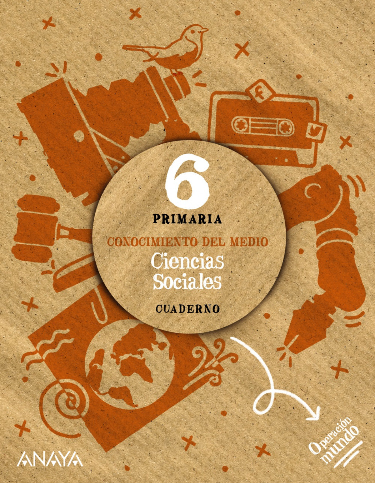 CUADERNO CIENCIAS SOCIALES 6ºPRIMARIA. OPERACIÓN MUNDO 2023