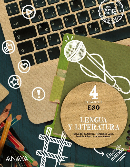 LENGUA Y LITERATURA 4ºESO. OPERACIÓN MUNDO 2023