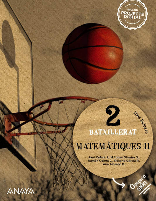 MATEMÀTIQUES II 2N.BATXILLERAT. CIENCIES NATURALS. OPERACIÒ MON. BALEARS 2023
