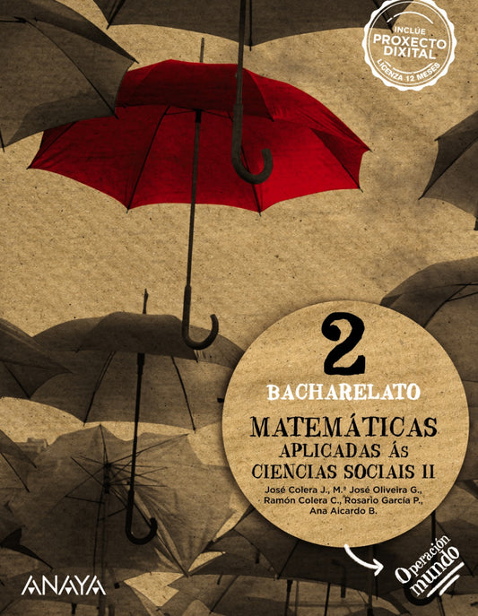 MATEMÁTICAS 2ºBACHARELATO. APLICADAS CIENCIAIS SOCIAIS. OPERACIÓN MUNDO GALICIA 2023