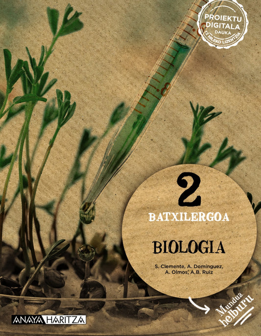 BIOLOGÍA 2ºBATXILERGOA. MUNDUA HELBURUA. EUSKADI 2023