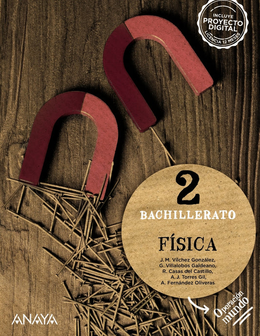 FÍSICA 2ºBACHILLERATO. OPERACIÓN MUNDO 2023