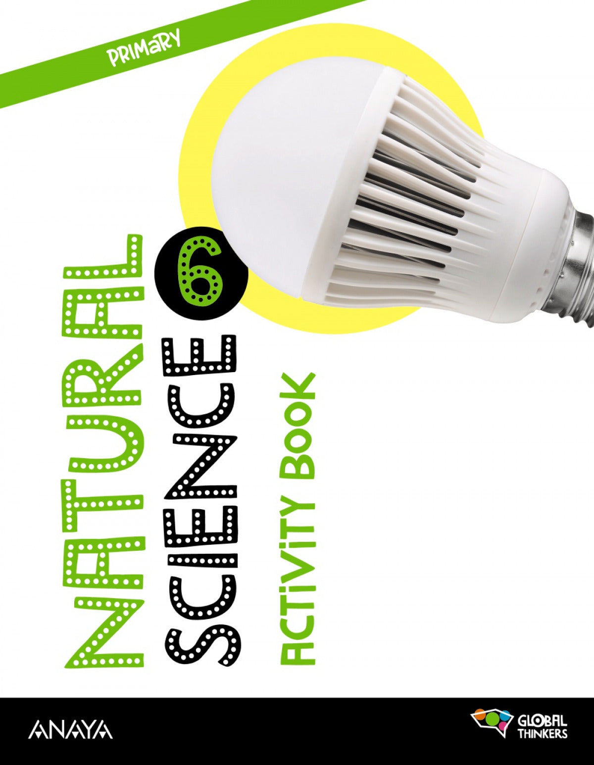 (23).NATURAL SCIENCE 6ºPRIM.ACTIVITY (GLOBAL THINKERS)