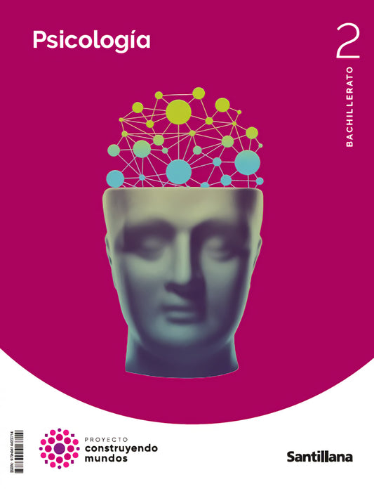 PSICOLOGÍA 2ºBACHILLERATO. CONSTRUYENDO MUNDOS 2023