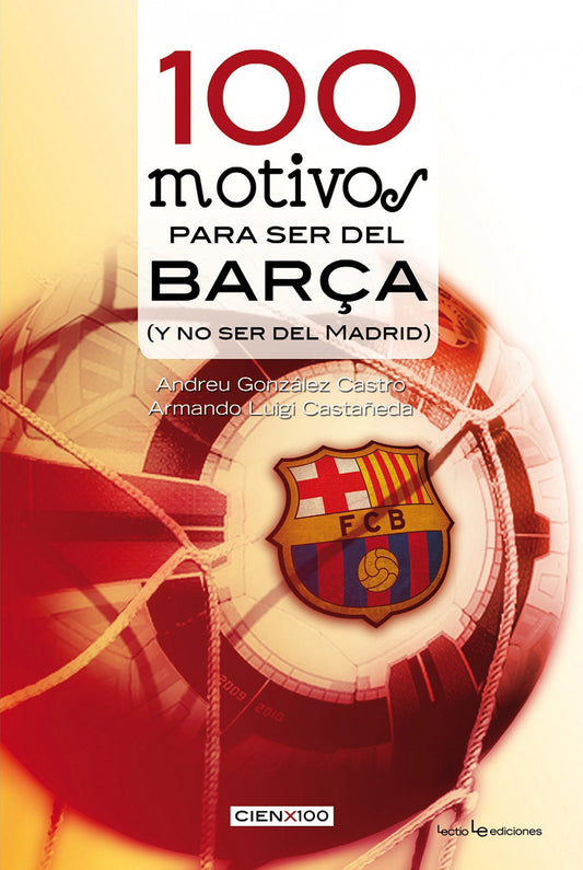 100 motivos para ser del Barça