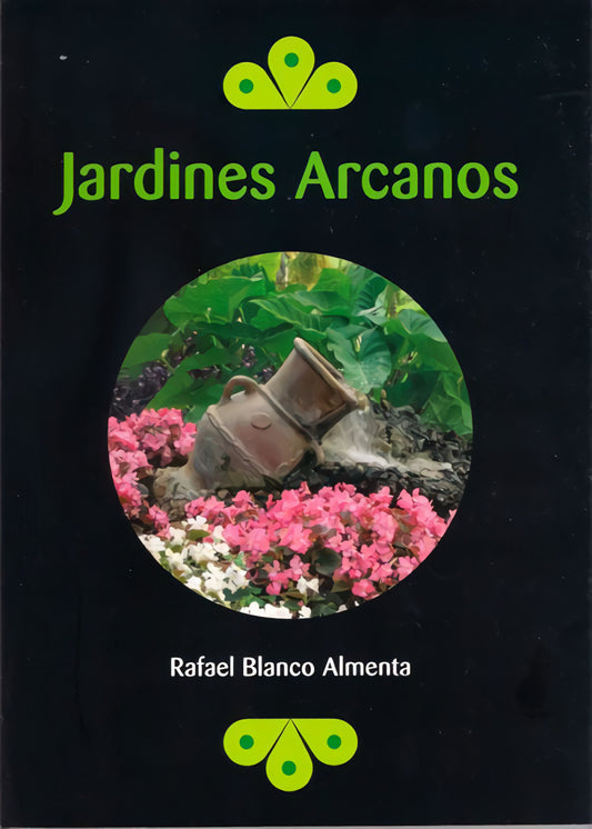 JARDINES ARCANOS