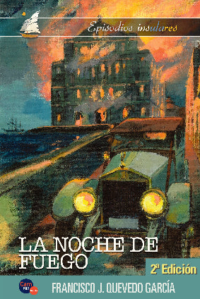 La noche de fuego 2ª Edición