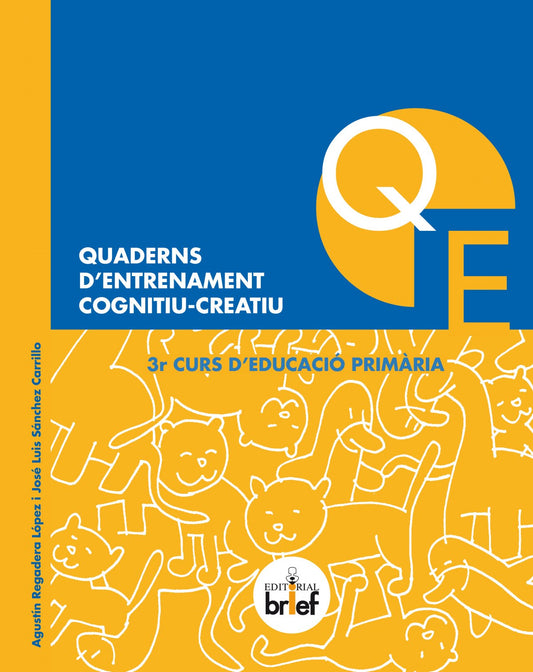 QUADERN D´ENTRENAMIENT COGNITIU-CREATIU 3R.PRIMARIA