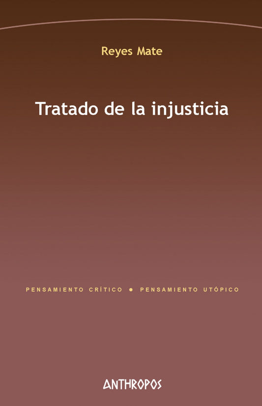 Tratado de la injusticia
