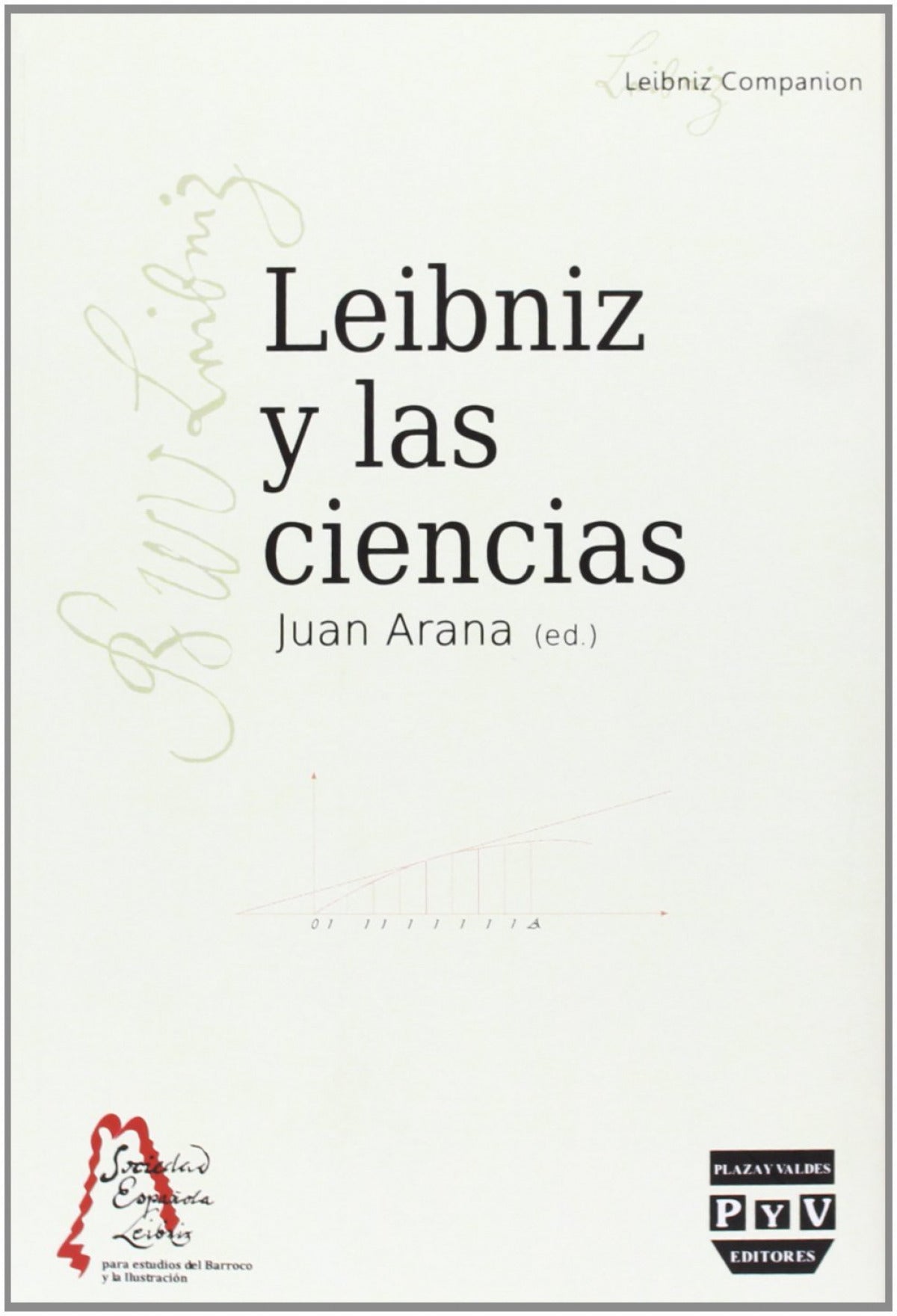 LEIBNIZ Y LAS CIENCIAS