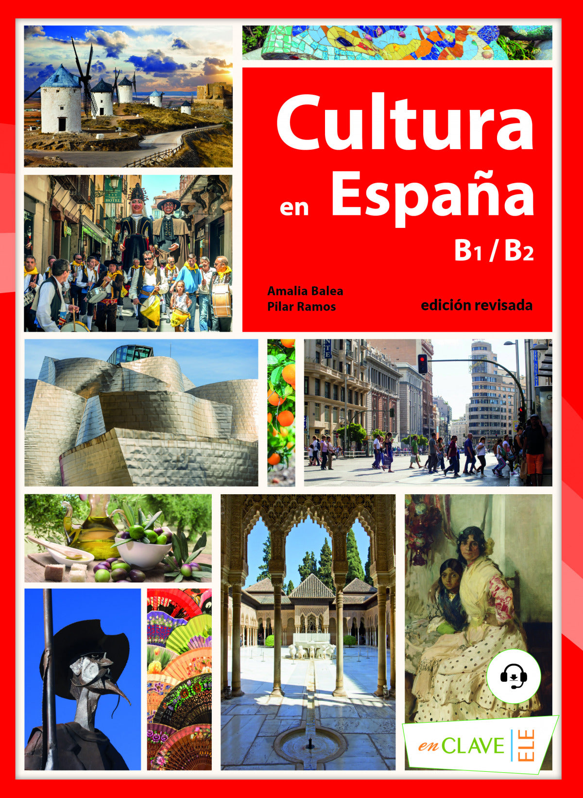 Cultura en España +audio descargable B1-B2