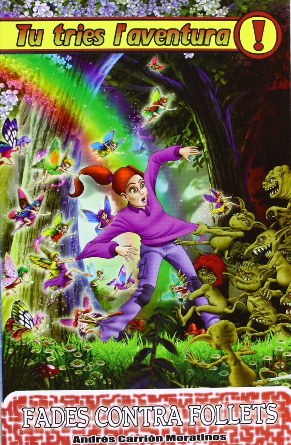 Fades contra Follets