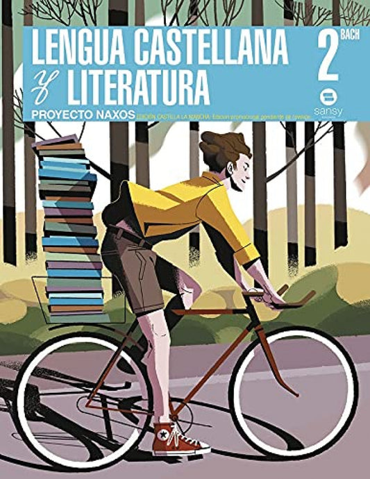 LENGUA LITERATURA 2ºBACH.*C.MANCHA* (NAXOS)