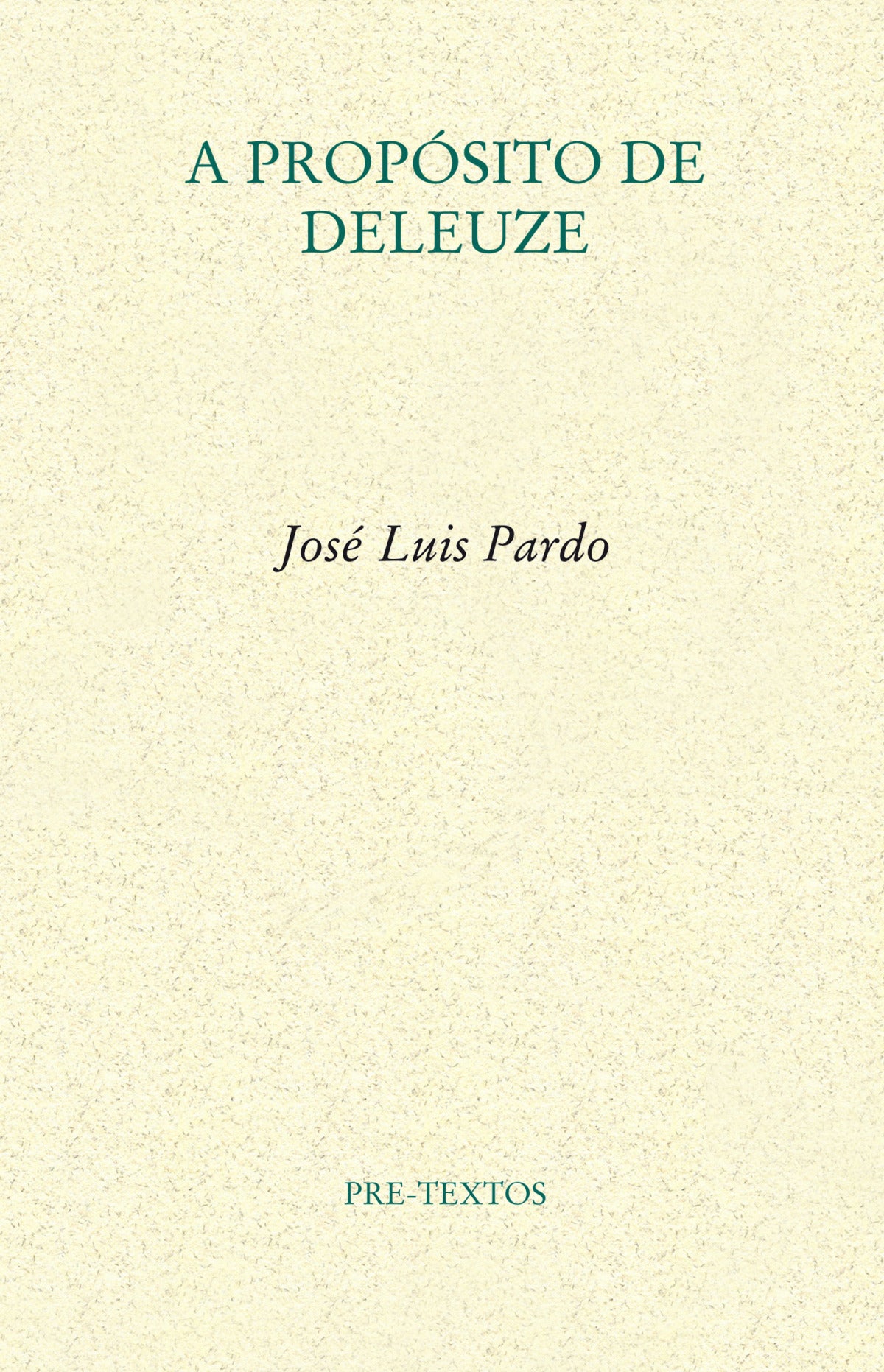 A propósito de Deleuze