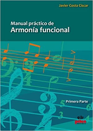 MANUAL PRÁCTICO DE ARMONIA FUNCIONAL I