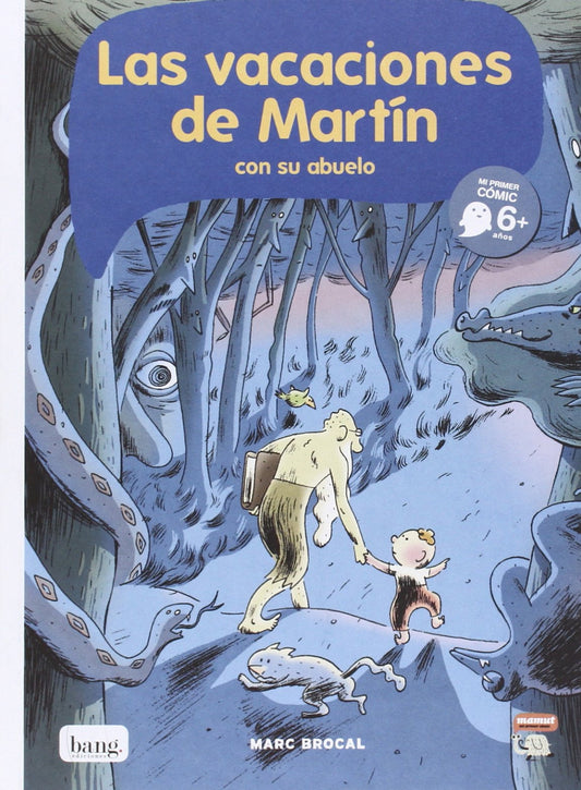 Vacaciones De Martin Con Su Abuelo