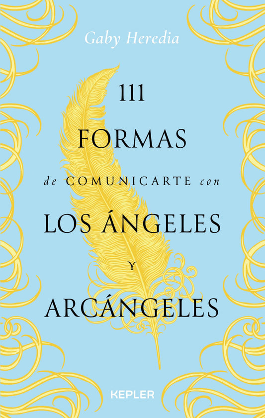 111 formas de comunicarte con los Ángeles y Arcángeles