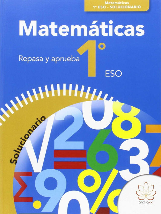 Solucionario cuaderno matemáticas 1ºeso. Repasa y aprueba