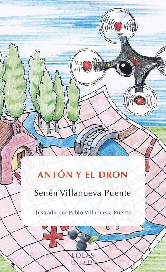 ANTÓN Y EL DRON