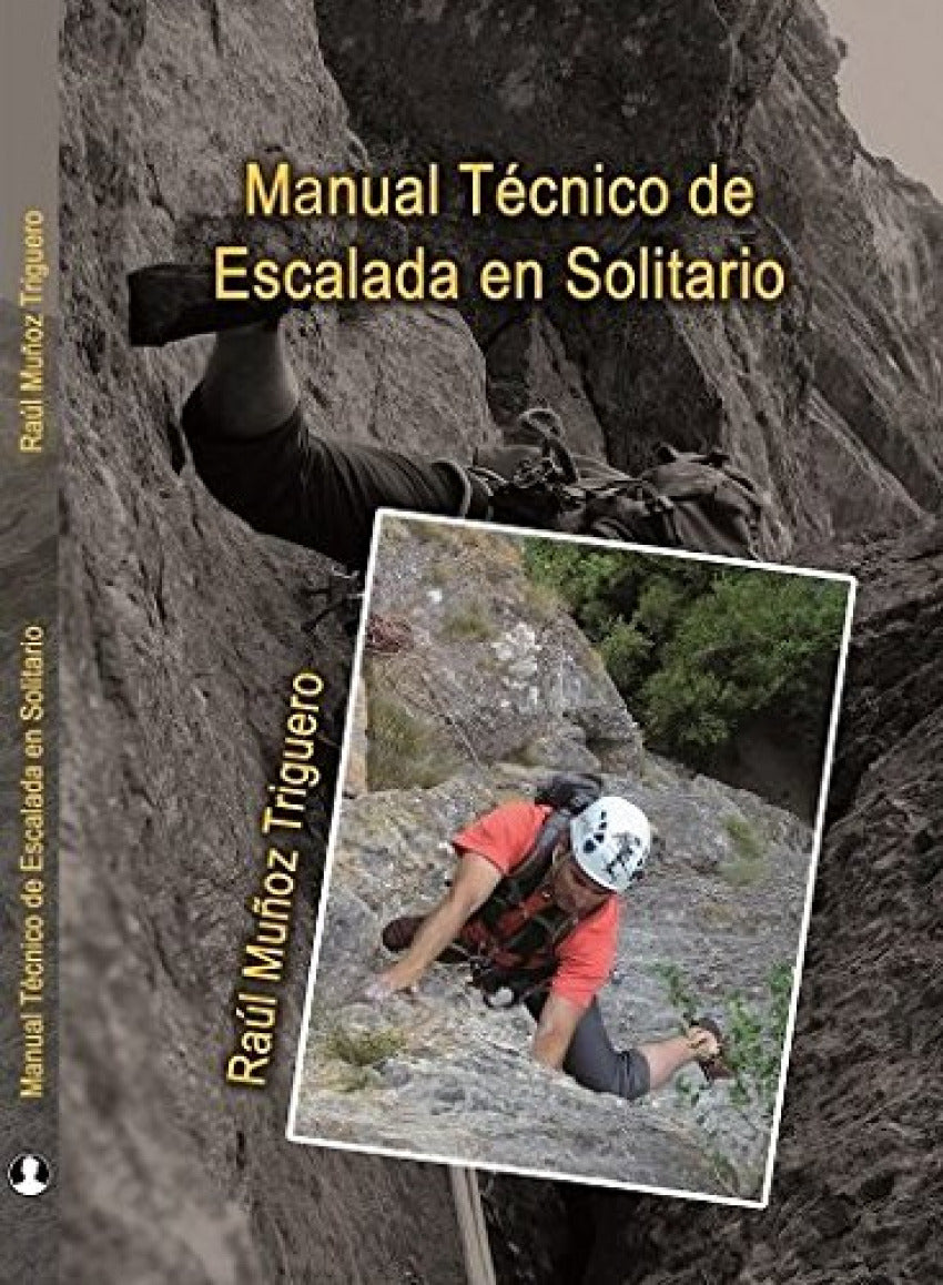 Manual técnico de escalada en solitario